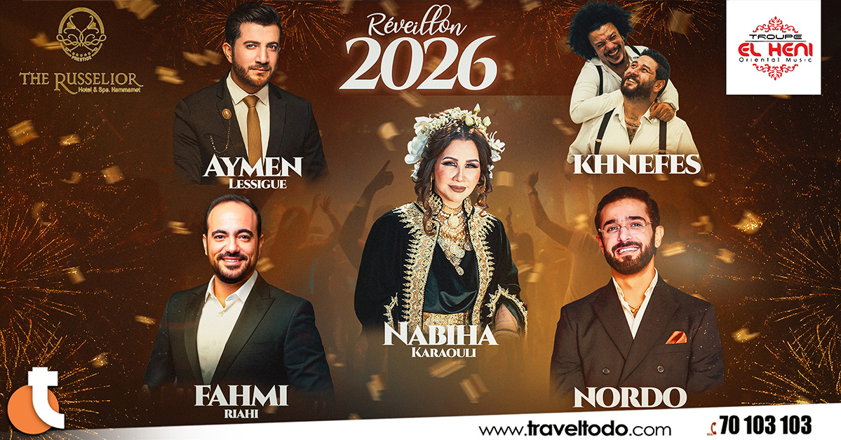 Soirée réveillon 2026 à l'hôtel The Russelior Hammamet 5*